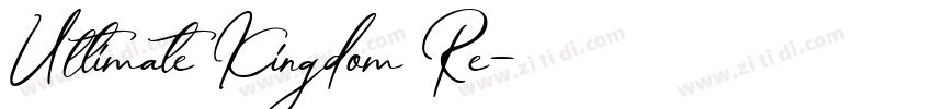 Ultimate Kingdom Re字体转换